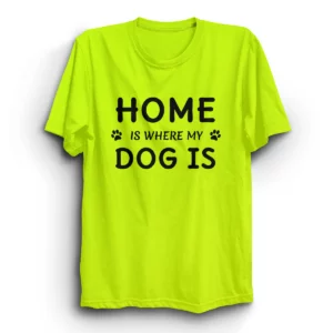 "Home is where my Dog is"
